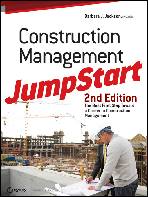 Title details for Construction Management JumpStart by Barbara J. Jackson - Available